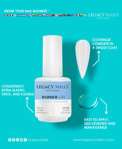 Legacy Nails Rubber Gel