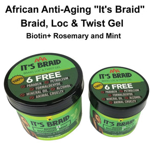 African Anti-Aging "It's Braid" Braid, Lock & Twist Get: Biotin+ Rosemary and Mint