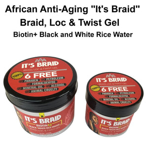 African Anti-Aging "It's Braid" Braid, Loc, & Twist Gel: Biotin+ Black and White Rice Water