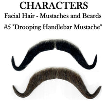 Characters Facial Hair, Mustache #5 "Drooping Handlebar" (Black or Brown)