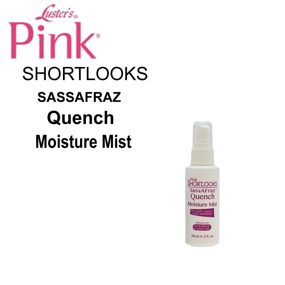 Luster's Pink Shortlooks SassaAFraz Quench Moisture